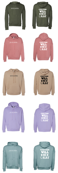 Everything will be ok Hoodie