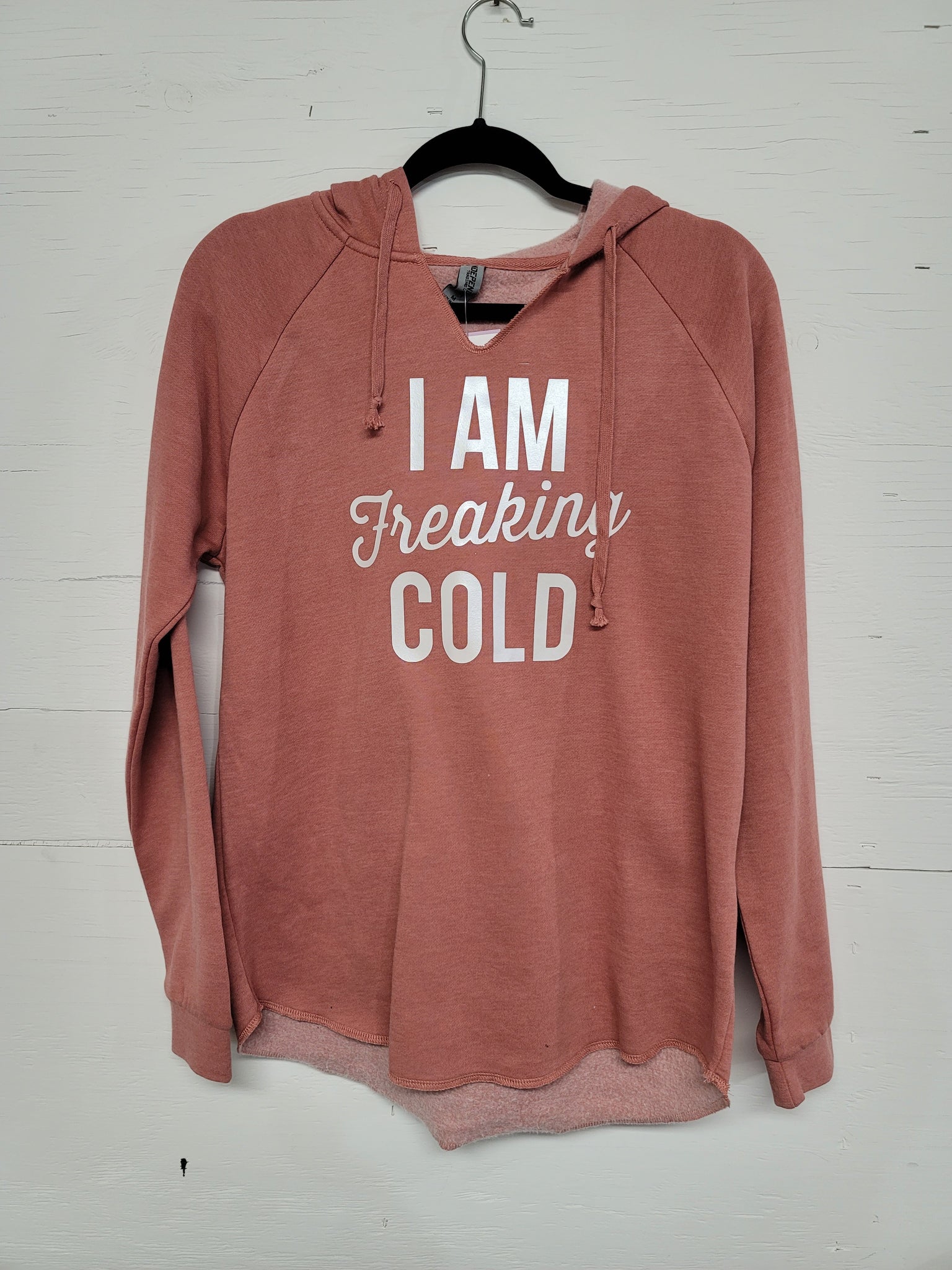 I am freaking cold hoodie